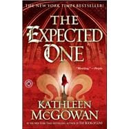 The Expected One A Novel
