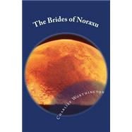 The Brides of Noraxu