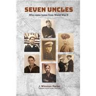 Seven Uncles Who Came Home from World War II
