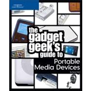 The Gadget Geek's Guide to Portable Media Devices