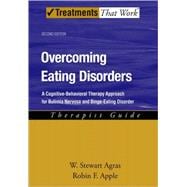 Overcoming Eating Disorders A Cognitive-Behavioral Therapy Approach for Bulimia Nervosa and Binge-Eating Disorder