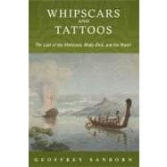 Whipscars and Tattoos The Last of the Mohicans, Moby-Dick, and the Maori