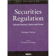 Securities Regulation, Selected Statutes, Rules and Forms, 2011 Abridged
