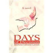 Days of Decision