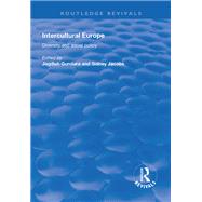 Intercultural Europe: Diversity and Social Policy: Diversity and Social Policy