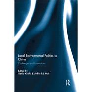 Local Environmental Politics in China