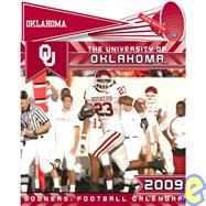 The University of Oklahoma Sooners Football 2009 Calendar with Fight Song