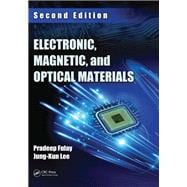 Electronic, Magnetic, and Optical Materials, Second Edition