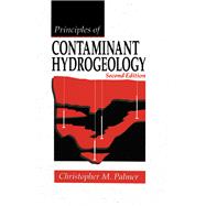 Principles of Contaminant Hydrogeology, Second Edition