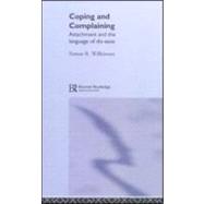 Coping and Complaining: Attachment and the Language of Disease