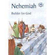 Nehemiah Builder for God