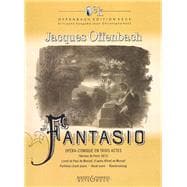 Fantasio (Paris Version 1872) Opera-comique en trois actes et quatre tableaux