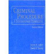 Criminal Procedure : A Contemporary Perspective