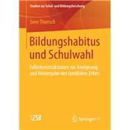 Bildungshabitus Und Schulwahl