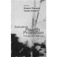 Evaluating Health Promotion Practice and Methods