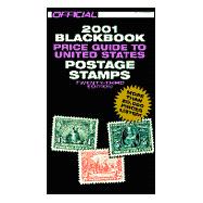 The Official 2001 Blackbook Price Guide to United States Postage Stamps, 23rd Edition