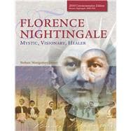 Florence Nightingale Mystic, Visionary, Healer (Standard Edition)