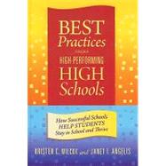 Best Practices from High-Performing High Schools