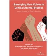 Emerging New Voices in Critical Animal Studies