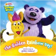 The Golden Rainbow Day!