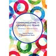 Communicating in Groups and Teams ebook plus Active Learning courseware