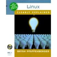 Linux: Clearly Explained