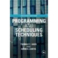 Programming and Scheduling Techniques