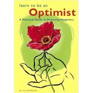 Learn to Be an Optimist