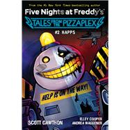 HAPPS: An AFK Book (Five Nights at Freddy's: Tales from the Pizzaplex #2))