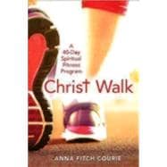 Christ Walk