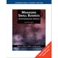 Managing Small Business: An Entrepreneurial Emphasis, International Edition, 14th Edition