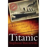 Titanic 100th Anniversary Edition A Night Remembered
