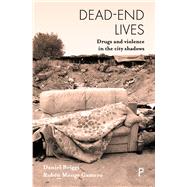 Dead-end Lives