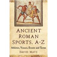 Ancient Roman Sports A-Z