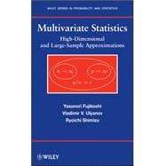Multivariate Statistics  High-Dimensional and Large-Sample Approximations