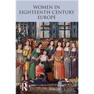 Women in Eighteenth Century Europe