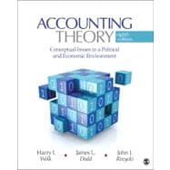 Accounting Theory : Conceptual Issues in a Political and Economic Environment