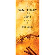 The Sanctuary for Lent 2015