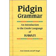 Pidgin Grammar,9781573061698