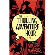 The Thrilling Adventure Hour: Martian Manhunt