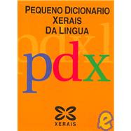 Pequeno dicionario Xerais Da Lingua / Xerais Little Dictionary of Language