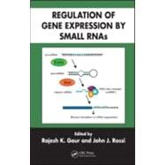 Regulation of Gene Expression by Small Rnas
