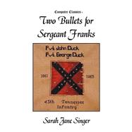 Two Bullets for Sergeant Franks