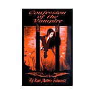 Confession of the Vampire - Hardcover