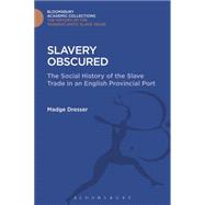 Slavery Obscured