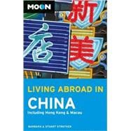 Moon Living Abroad in China Including Hong Kong and Macau
