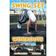 Swing Set Workouts