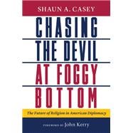 Chasing the Devil at Foggy Bottom