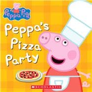Peppa's Pizza Party (Peppa Pig),9781338611700