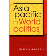 Asia Pacific in World Politics